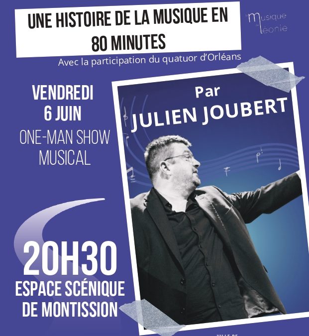Vendredi 6 juin 2025 – Une histoire de la musique en 80 minutes