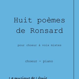 Huit poèmes de Ronsard