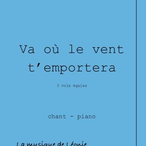 Va où le vent t'emportera