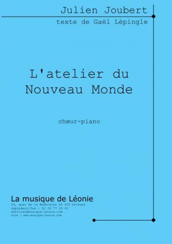 L’atelier du nouveau monde